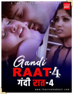 Read more about the article Gandi Raat 4 2021 CinemaDosti Originals Hindi Short Film 720p HDRip 100MB Download & Watch Online