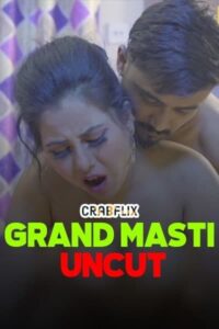 Read more about the article Grand Masti Uncut 2021 CrabFlix Hindi Short Film 720p HDRip 250MB Download & Watch Online