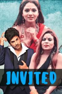 Read more about the article Invited Uncut 2021 HotHit Hindi Short Film 720p HDRip 300MB Download & Watch Online