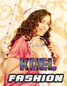 Read more about the article Koel Fashion Show 2021 Nuefliks Originals Hot Video 720p HDRip 100MB Download & Watch Online