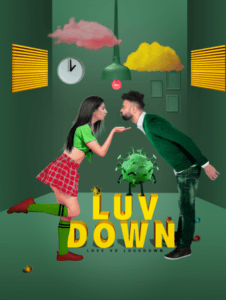 Read more about the article Luv Down 2021 Hindi S01 Complete Web Series 720p HDRip 550MB Download & Watch Online