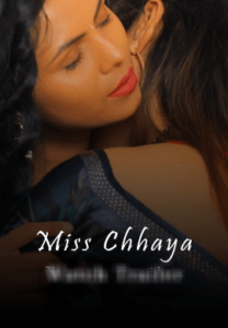 Read more about the article Miss Chhaya 2021 KiwiTv Hindi S01E02 Hot Web Series 720p HDRip 150MB Download & Watch Online