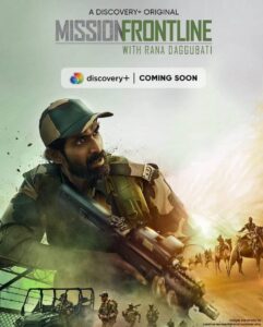 Read more about the article Mission Frontline with Rana Daggubati 2021 Hindi S01E13 Web Series 720p HDRip 200MB Download & Watch Online