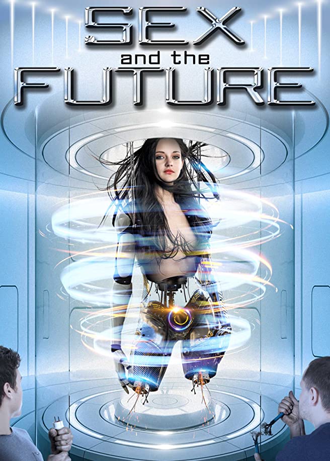 You are currently viewing Sex and the Future 2020 Full Hot Hollywood Movie ESubs 720p HDRip 450MB Download & Watch Online