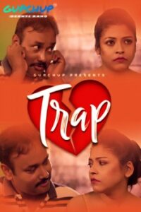 Read more about the article Trap 2021 GupChup Hindi S01E03 Hot Web Series 720p HDRip 150MB Download & Watch Online