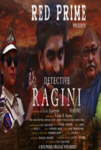 Read more about the article Detectve Ragini 2021 RedPrime Hindi S02E01 Hot Web Series 720p HDRip 200MB Download & Watch Online