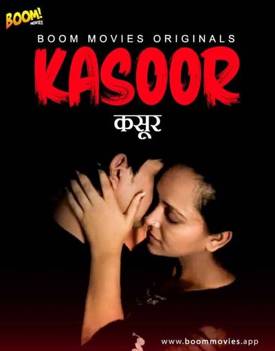 You are currently viewing Kasoor 2021 BoomMovies Originals Hindi Short Film 720p HDRip 150MB Download & Watch Online