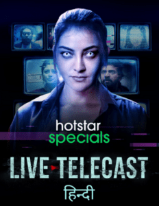 Read more about the article Live Telecast 2021 Hindi S01 Complete Hotstar Specials Web Series 480p HDRip 600MB Download & Watch Online
