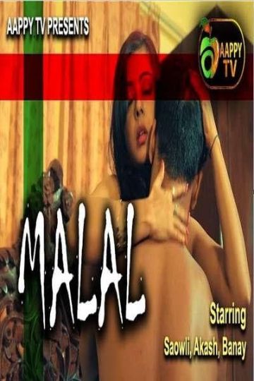 You are currently viewing Malal 2021 Aappytv Hindi Hot Short Film 720p HDRip 210MB Download & Watch Online