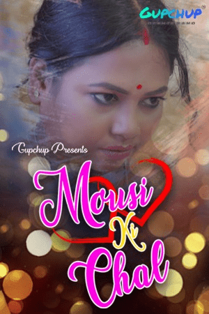 You are currently viewing Mousi ki Chal 2021 GupChup Hindi S01E02 Hot Web Series 720p HDRip 150MB Download & Watch Online