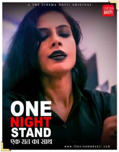 Read more about the article One Night Stand 2021 CinemaDosti Originals Hindi Short Film 720p HDRip 150MB Download & Watch Online