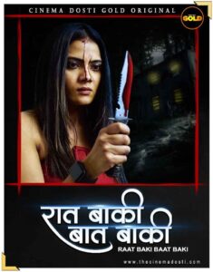 Read more about the article Raat Baaki Baat Baaki 2021 CinemaDosti Originals Hindi Hot Short Film  720p HDRip 100MB Download & Watch Online