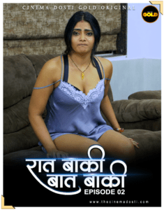 Read more about the article Raat Baaki Baat Baaki 2021 Hindi S01E02 Hot Web Series 720p HDRip 150MB Download & Watch Online