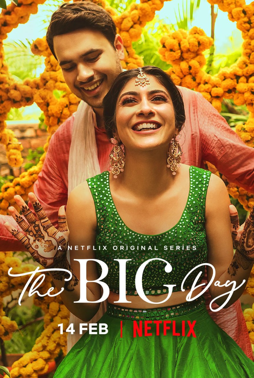 You are currently viewing The Big Day 2021 S01 Complete NF Series Dual Audio Hindi+English ESubs 720p HDRip 750MB Download & Watch Online