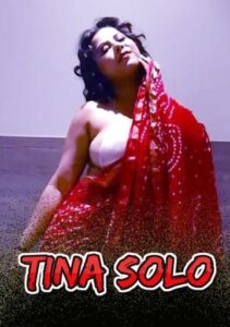 Read more about the article Tina Solo 2021 11UpMovies Originals Hot Video 720p HDRip 150MB Download & Watch Online
