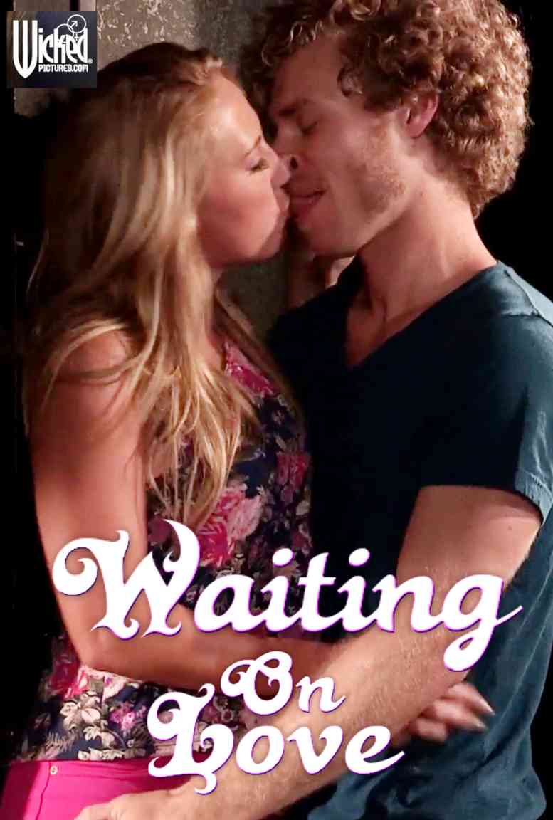 You are currently viewing Waiting On Love 2021 Adult Video 480p HDRip 240MB Download & Watch Online