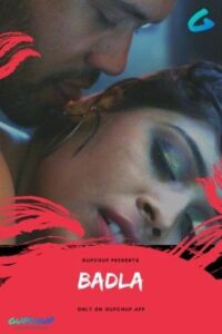 Read more about the article Badla 2020 Hindi GupChup Hindi Hot Short Film 720p HDRip 220MB Download & Watch Online