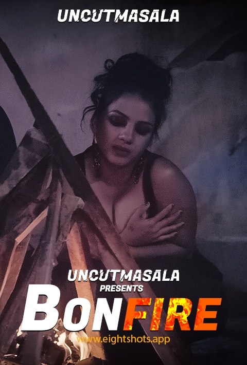 You are currently viewing BonFire 2021 EightShots UNCUT Hindi Hot Short Film 720p HDRip 100MB Download & Watch Online