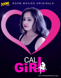 Read more about the article Call Girl 2021 BoomMovies Originals Hindi Short Film 720p HDRip 150MB Download & Watch Online