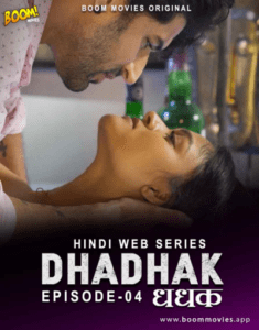 Read more about the article Dhadhak 2021 Hindi S01E04 Hot Web Series 720p HDRip 200MB Download & Watch Online