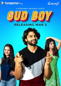 Read more about the article Gud Boy 2021 Hindi S01 Complete Web Series 720p HDRip 650MB Download & Watch Online
