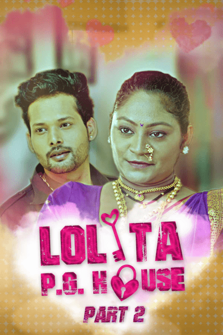 You are currently viewing Lolita PG House Part 2 2021 Hindi S01 Complete Hot Web Series 1080p HDRip 400MB Download & Watch Online