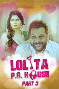 Read more about the article Lolita PG House Part 3 2021 Hindi S01 Complete Hot Web Series 720p HDRip 200MB Download & Watch Online