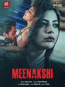 Read more about the article Meenakshi 2021 ETWorld Hindi Hot Short Film ESubs 720p HDRip 200MB Download & Watch Online