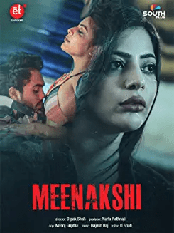 You are currently viewing Meenakshi 2021 ETWorld Hindi Hot Short Film ESubs 720p HDRip 200MB Download & Watch Online