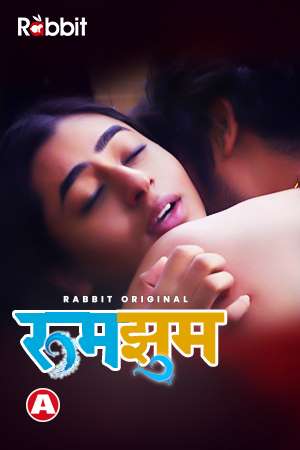 You are currently viewing Rumjhum 2021 Hindi S01 Complete Hot Web Series 720p HDRip 350MB Download & Watch Online