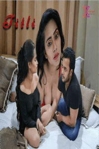 Read more about the article Titli 2021 XPrime UNCUT Hindi Hot Short Film 720p HDRip 150MB Download & Watch Online