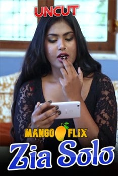 You are currently viewing Zia Solo 2021 MangoFlix Originals Hot Video 720p HDRip 100MB Download & Watch Online
