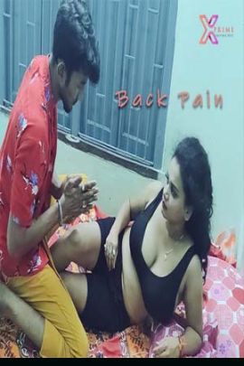 You are currently viewing Back Pain 2021 XPrime UNCUT Hindi Hot Short Film 720p HDRip 150MB Download & Watch Online