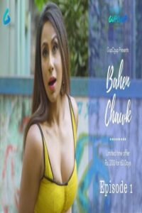 Read more about the article Bahen Chawk 2020 Hindi S01E01 Hot Web Series 720p HDRip 100MB Download & Watch Online