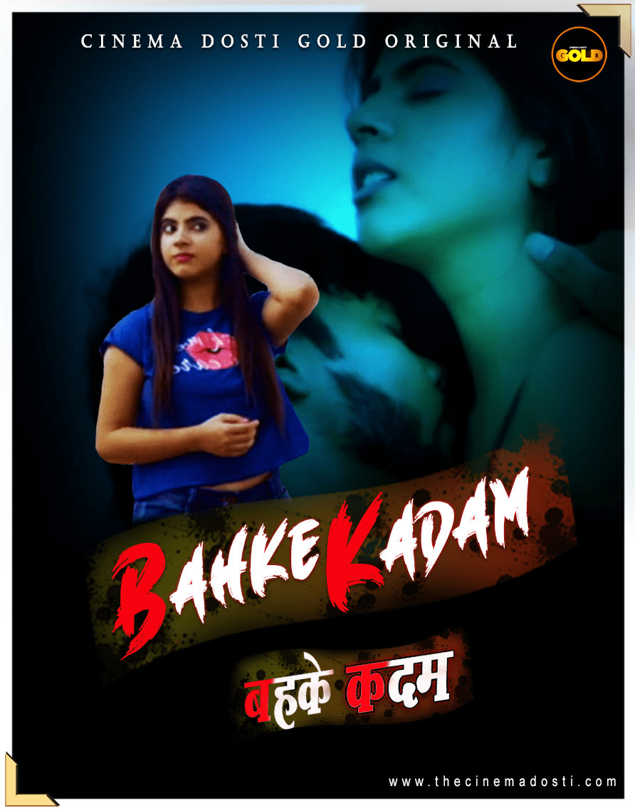 You are currently viewing Bahke Kadam 2021 CinemaDosti Originals Hindi Hot Short Film 720p HDRip 150MB Download & Watch Online