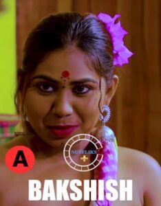 Read more about the article Bakshish 2021 Nuefliks Hindi S01E02 Hot Web Series 720p HDRip 150MB Download & Watch Online