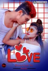 Read more about the article Bebo Love 2021 BindasTimes Hindi Hot Short Film 720p HDRip 200MB Download & Watch Online