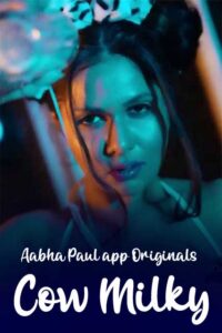 Read more about the article Cow Milky 2021 Aabha Paul Hot App Video 720p HDRip 37MB Download & Watch Online