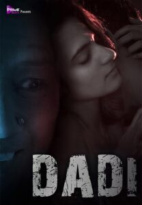Read more about the article Dadi 2021 Primeshots Hindi Hot Short Film 720p HDRip 100MB Download & Watch Online