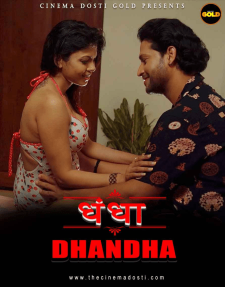 You are currently viewing Dhandha 2021 CinemaDosti Originals Hindi Hot Short Film 720p HDRip 150MB Download & Watch Online
