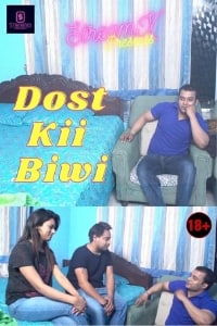 Read more about the article Dost Kii Biwi 2021 StreamEx Hindi Hot Short Film 720p HDRip 150MB Download & Watch Online