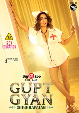 You are currently viewing Gupt Gyan Shighrapatan 2021 Hindi S01 Complete Hot Web Series 720p HDRip 200MB Download & Watch Online