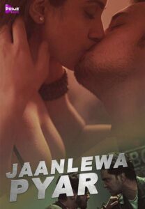 Read more about the article Jaanleva Pyar 2021 Primeshots Hindi Hot Short Film 720p HDRip 140MB Download & Watch Online