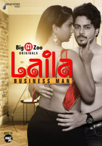 Read more about the article Laila Businessman 2021 Hindi S01 Complete Hot Web Series 720p HDRip 200MB Download & Watch Online
