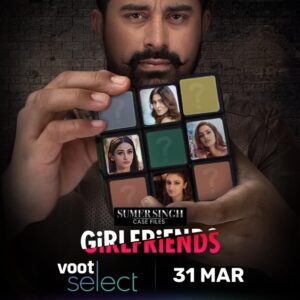 Read more about the article Sumer Singh Case Files: Girlfriends 2021 Hindi S01 Complete Web Series ESubs 480p HDRip 550MB Download & Watch Online
