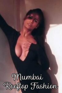 Read more about the article Mumbai Rooftop Fashion 2021 iEntertainment Originals Hot Video 720p HDRip 150MB Download & Watch Online