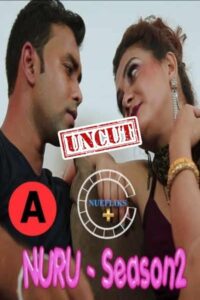 Read more about the article Nuru Massage 2021 Nuefliks UNCUT Hindi S02 Hot Web Series 720p HDRip 150MB Download & Watch Online