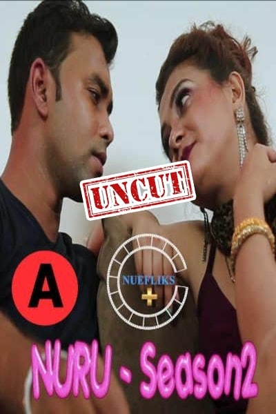 You are currently viewing Nuru Massage 2021 Nuefliks UNCUT Hindi S02 Hot Web Series 720p HDRip 150MB Download & Watch Online