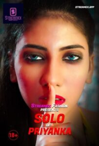 Read more about the article Solo Of Priyanka 2021 StreamEx Originals Hot Video 720p HDRip 100MB Download & Watch Online