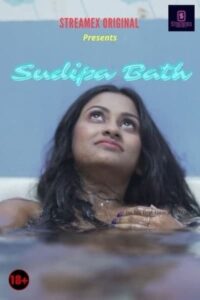 Read more about the article Sudipa Bath 2021 StreamEx Originals Hot Video 720p HDRip 100MB Download & Watch Online